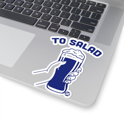 To SaladTodd Art Sticker