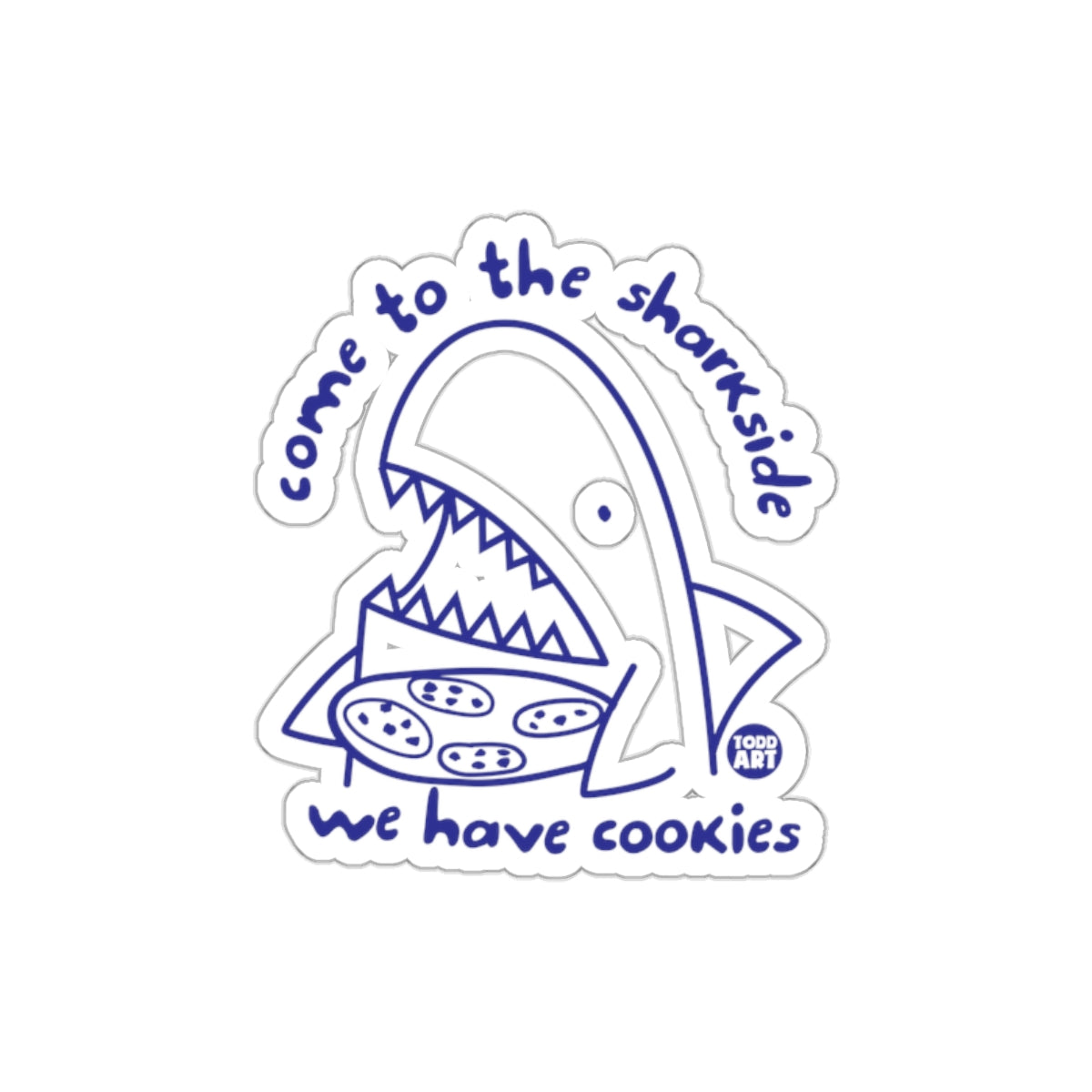 Come to the Sharkside Funny Cartoon Shark With Cookies sticker