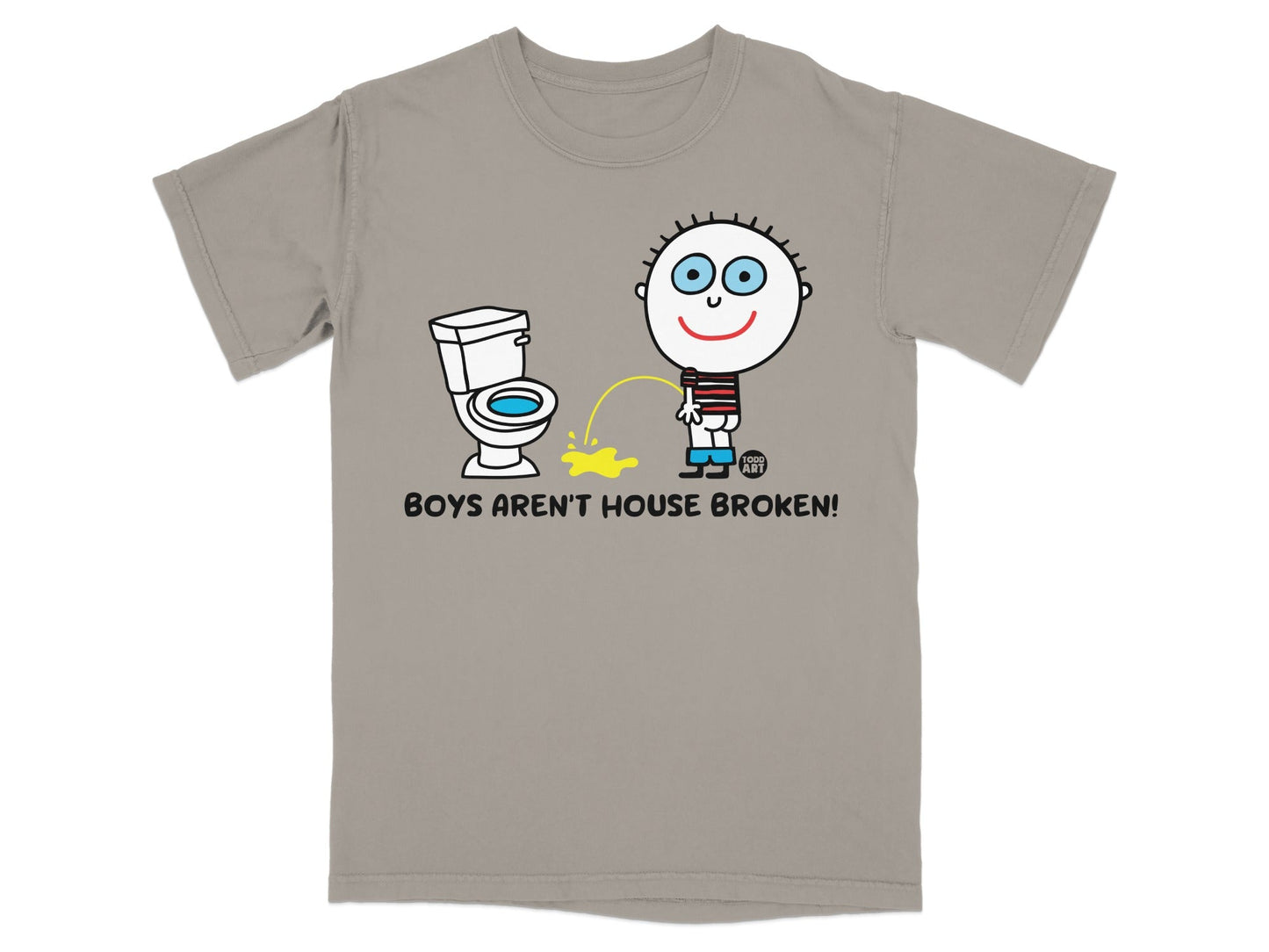 Boys Aren't House Broken Cute Cartoon Graphic T-Shirt