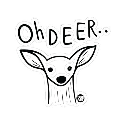 Oh DeerTodd Art Sticker