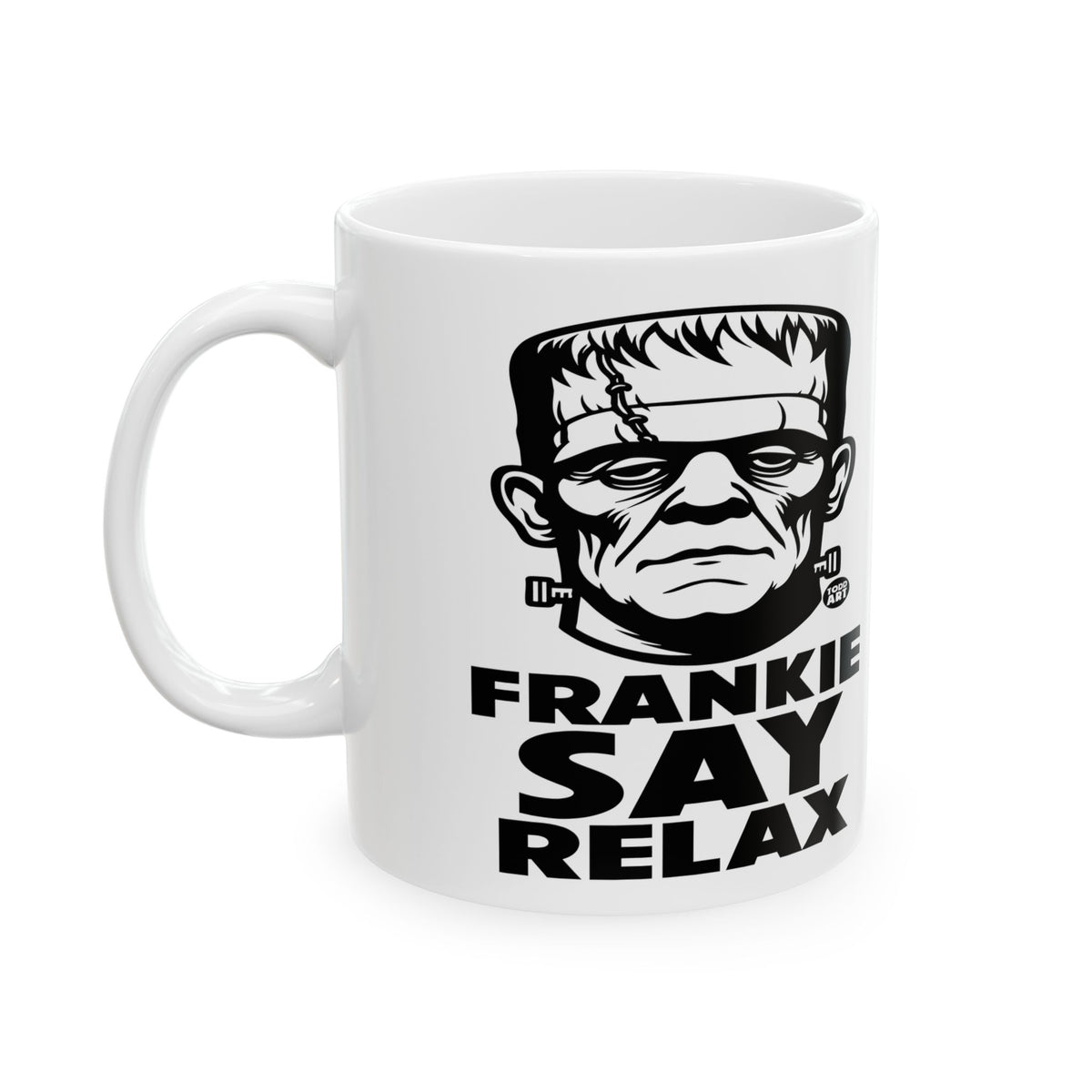 Frankie Say Relax Todd Art Mug
