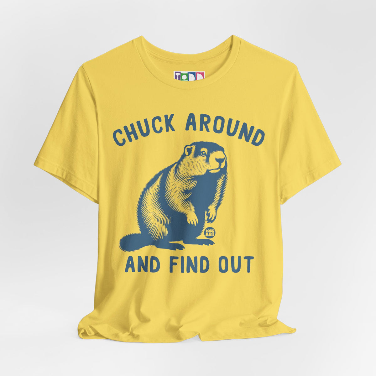 chuck-around-and-find-out