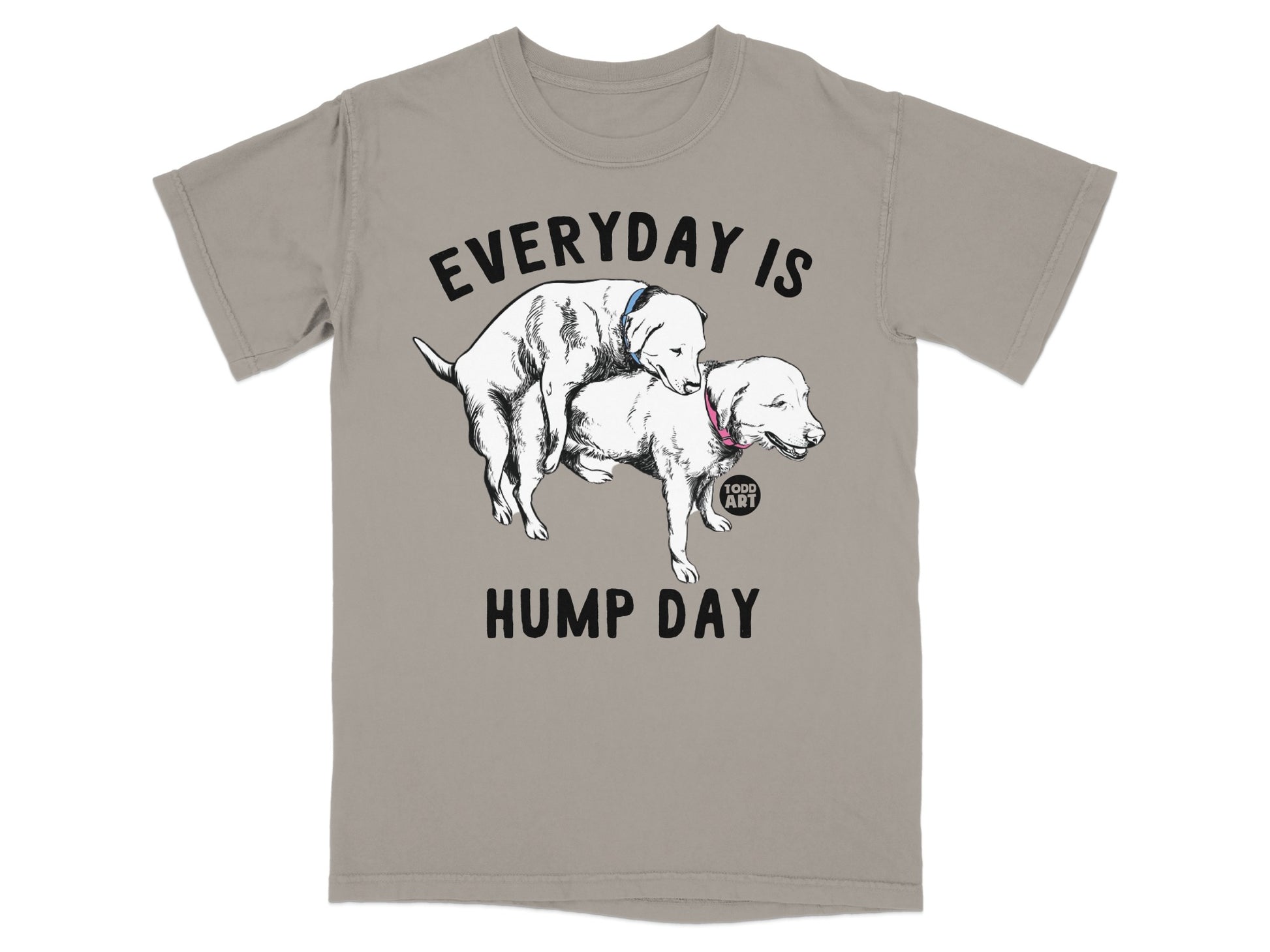 Everyday is Hump Day Dog Lovers T-Shirt