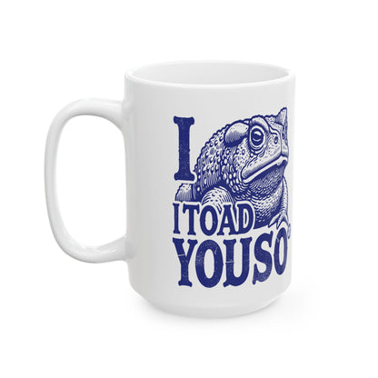 The Wise Toad Todd Art Mug