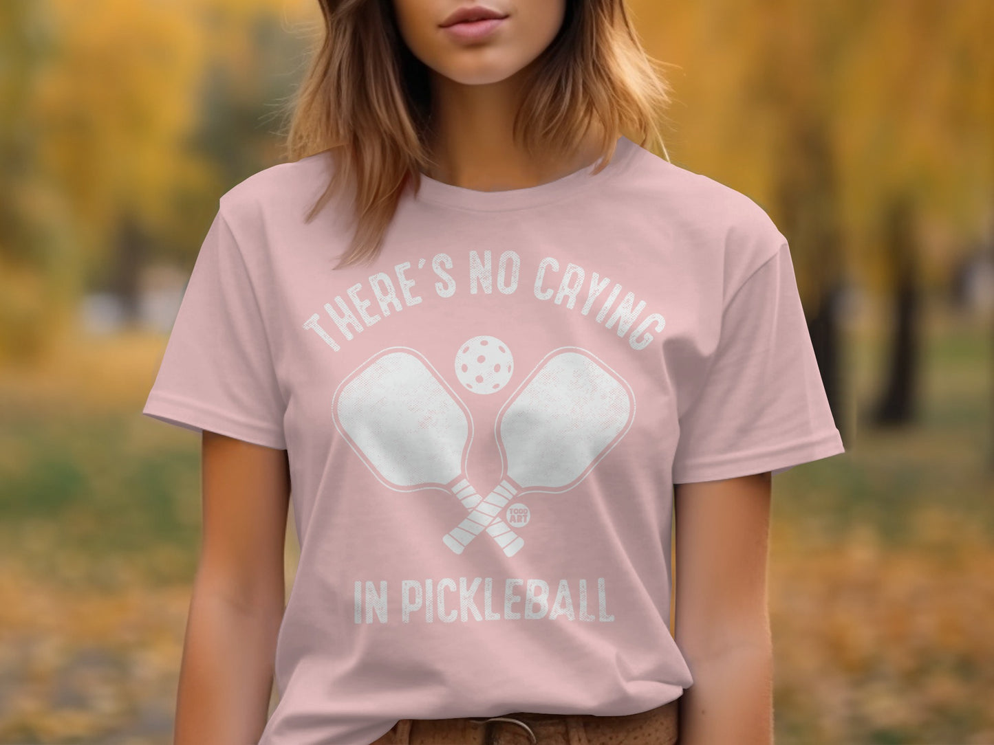 There's No Crying in Pickleball T-shirt