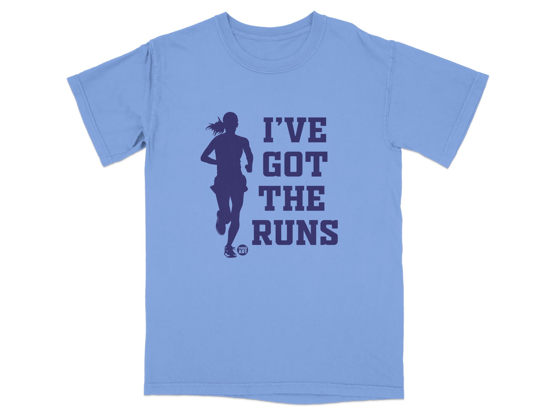 I've Got The Runs Running Enthusiast Funny Slogan T-Shirt