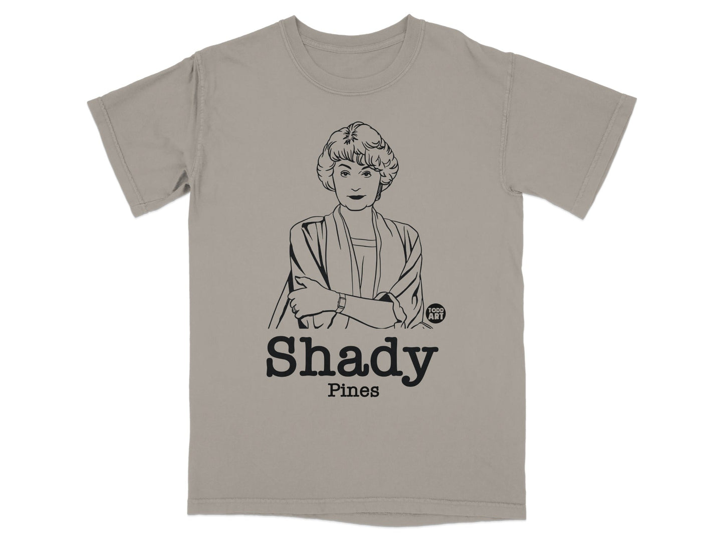 Grey t-shirt with a black line drawing of Dorothy Zbornak and "Shady Pines" text.