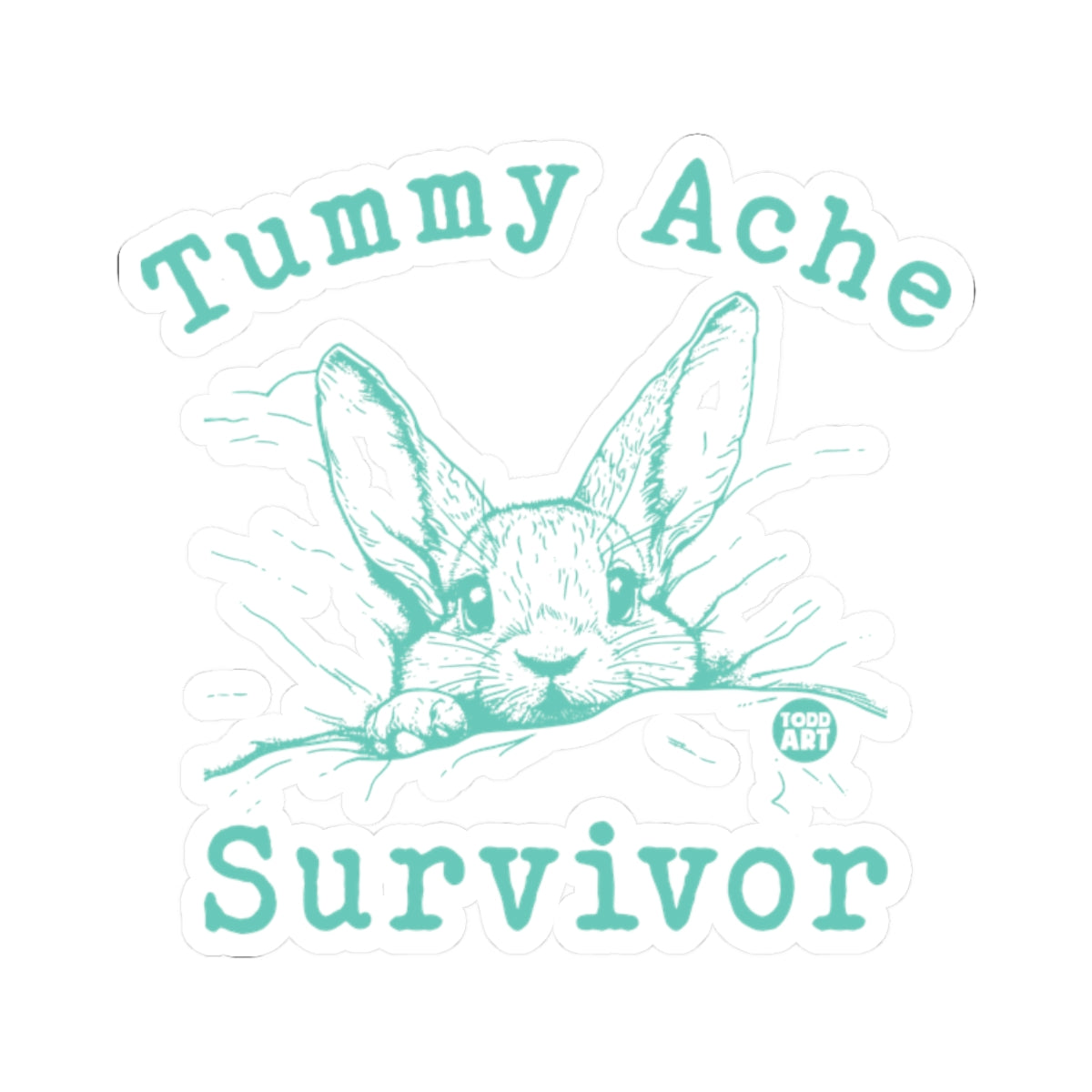 Tummy Ache SurvivorTodd Art Sticker