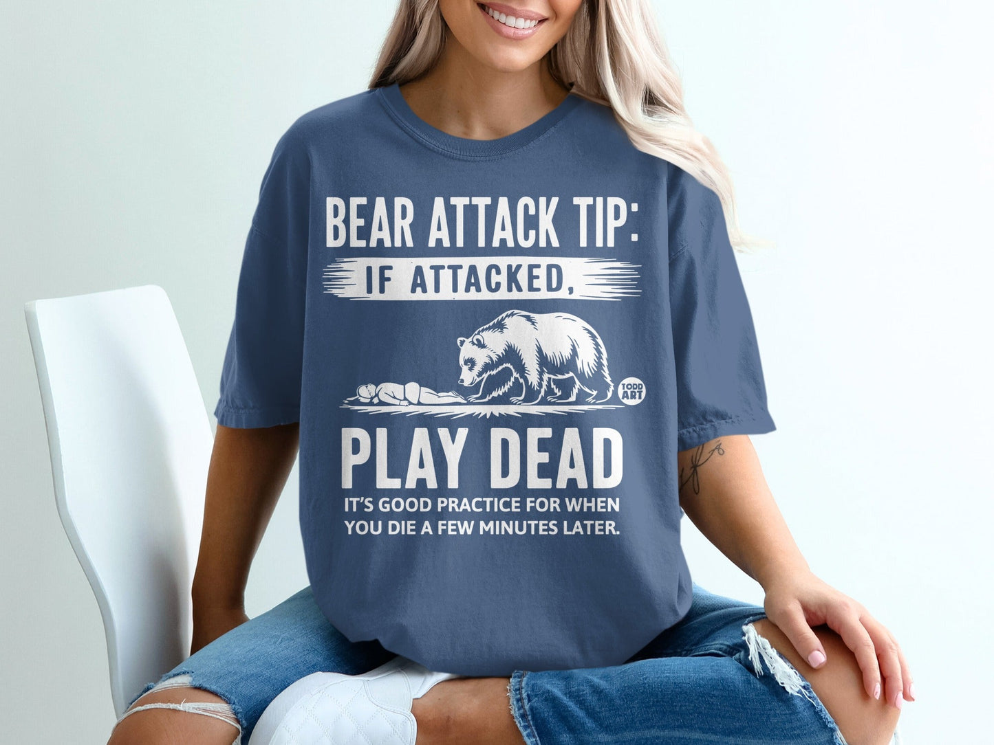 Bear Attack Tip If Attacked Play Dead T-shirt