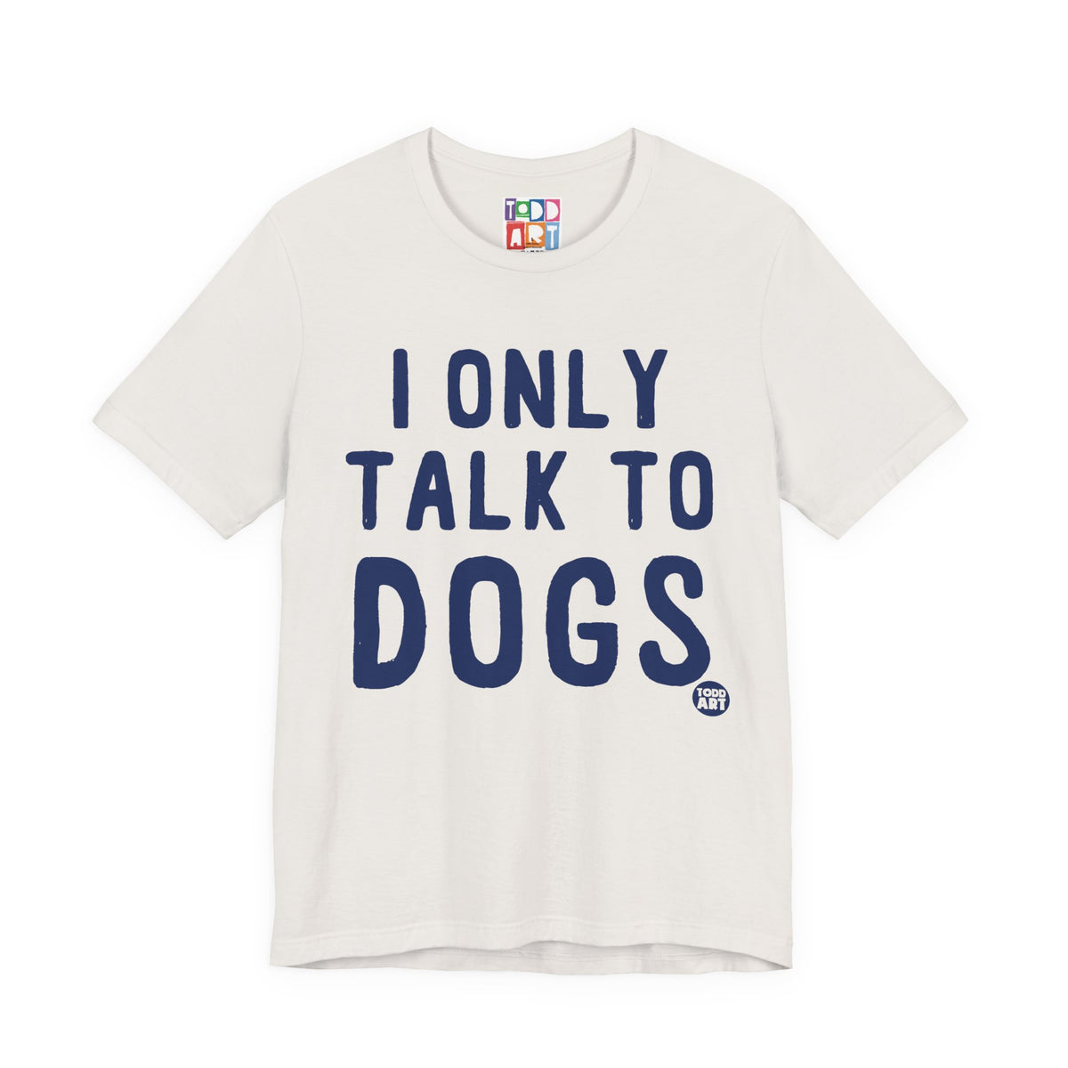i-only-talk-to-dogs