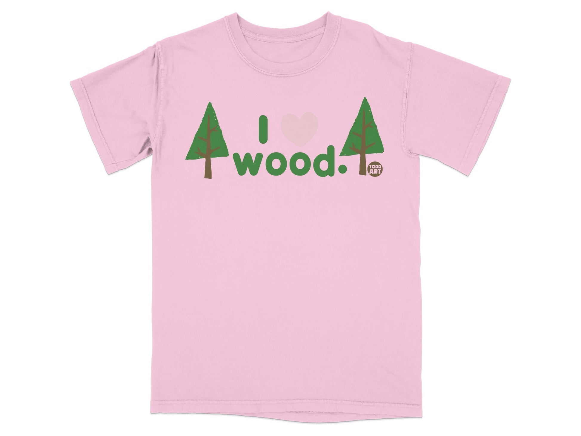 Pink t-shirt with "I love wood." text and tree graphics.