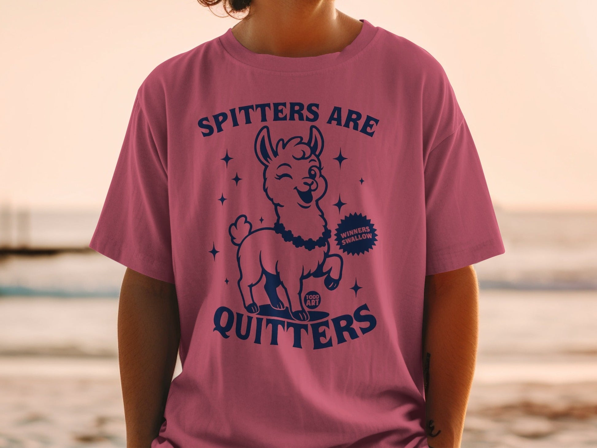 Spitters Are Quitters Funny Llama Quote T-Shirt