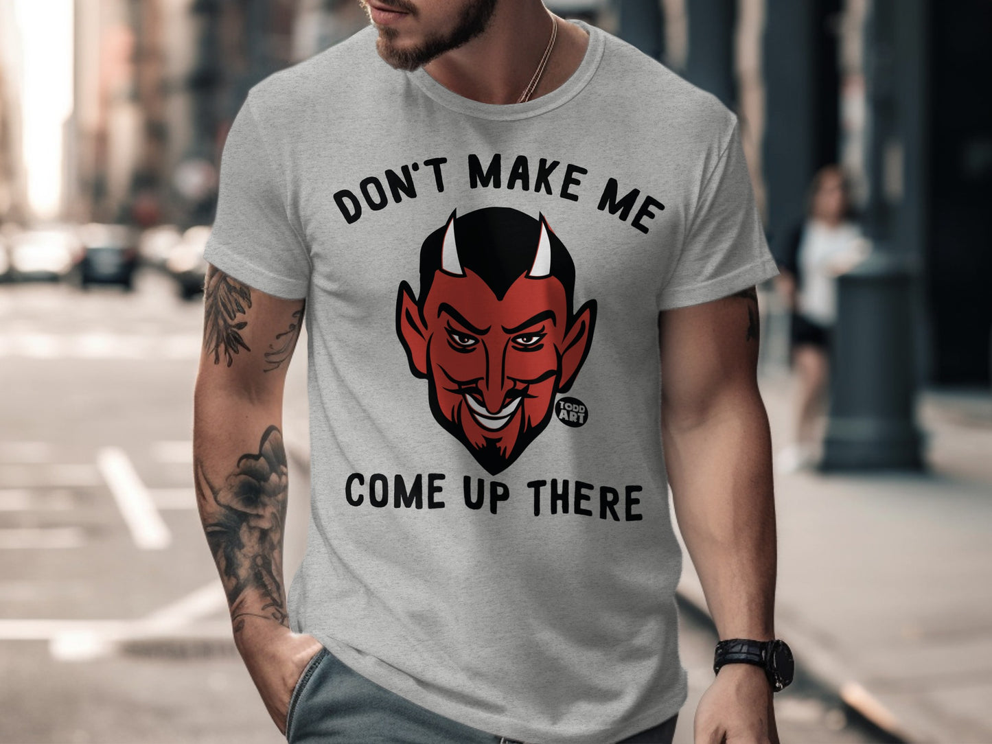 Don't Make Me Come Up There Devil Graphic T-Shirt
