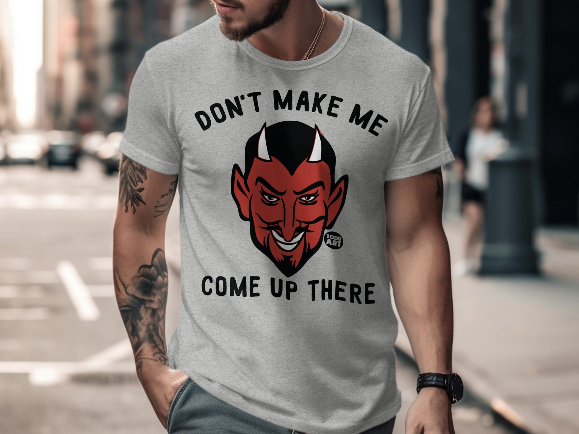 Don't Make Me Come Up There Devil Graphic T-Shirt