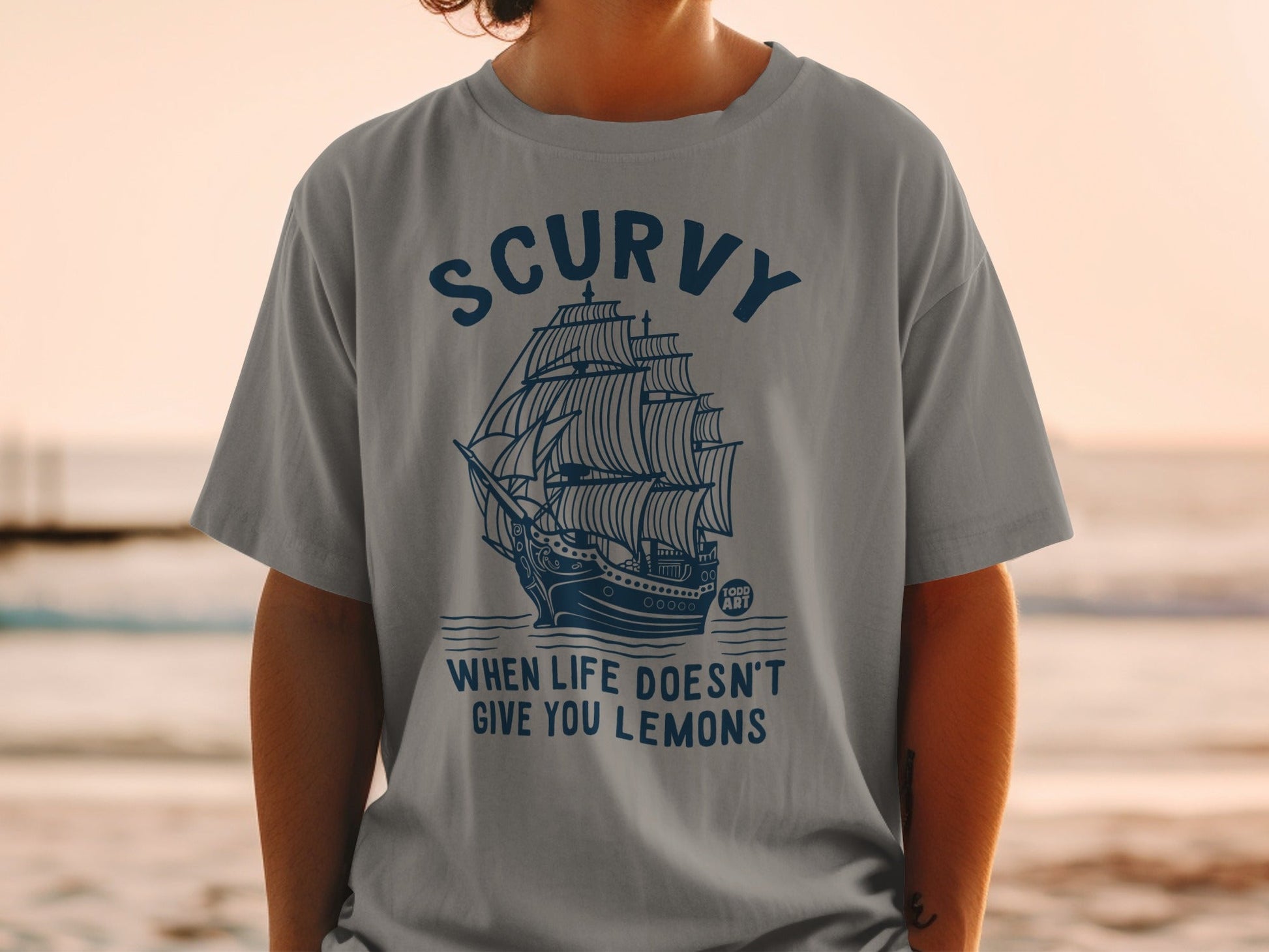Scurvy When Life Doesn't Give You Lemons T-shirt