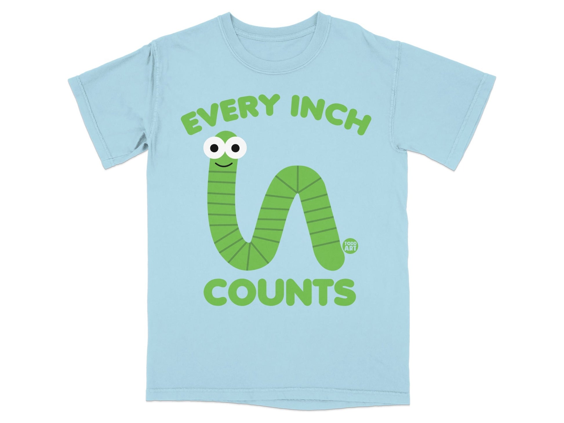 Every Inch Counts Cute Green Worm T-Shirt