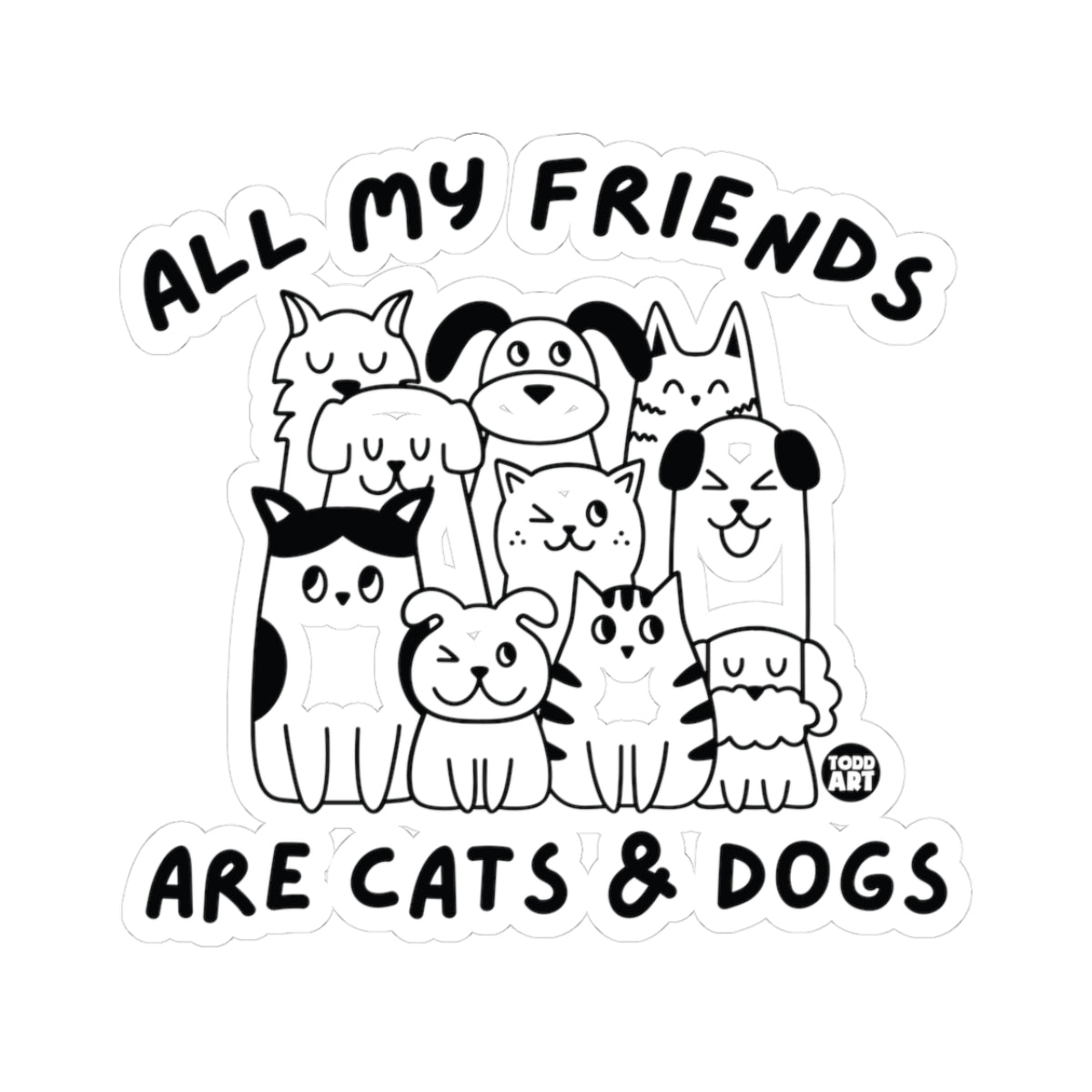 all-my-friends-are-cats-&-dogs