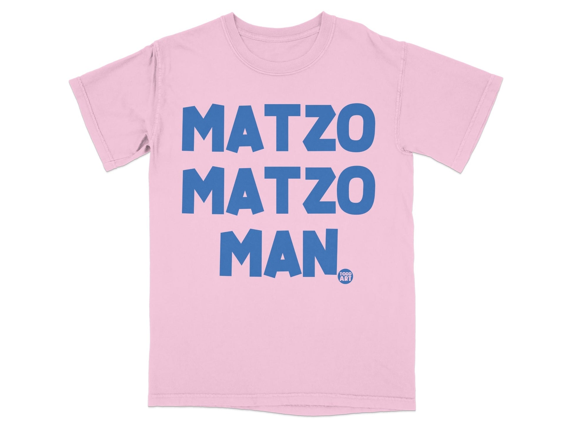 Pink t-shirt with "MATZO MATZO MAN" and a small logo in blue.