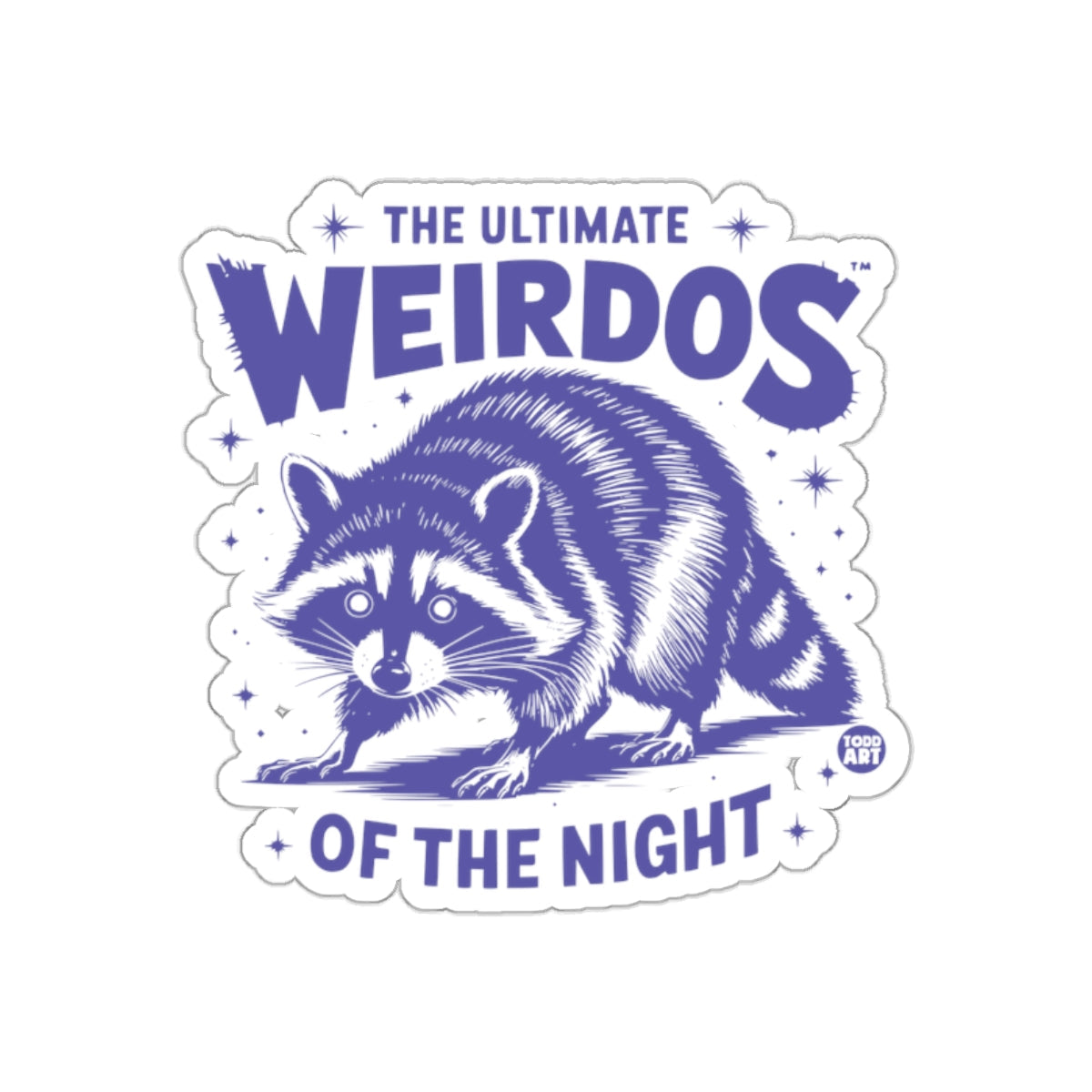 The Ultimate Weirdos of the Night Raccoon Art sticker