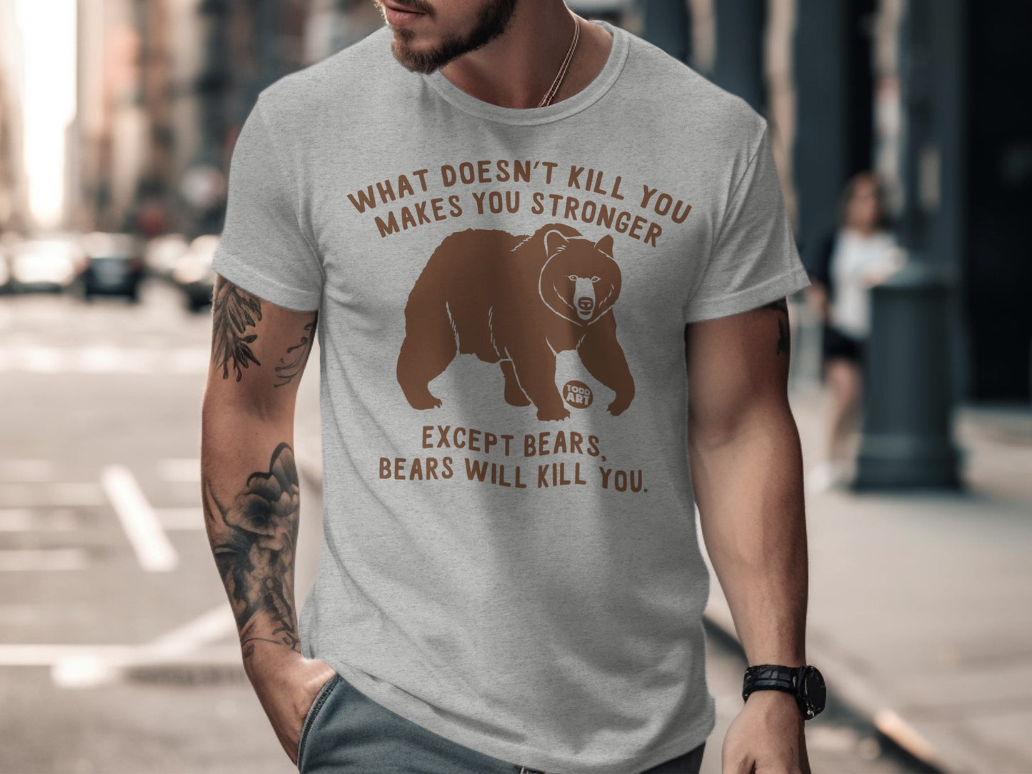 What Doesn't Kill You Makes You Stronger Bear T-shirt