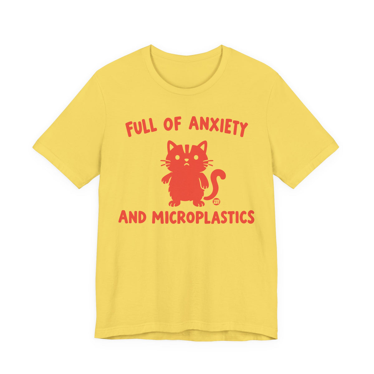 full of nxiety and microplastics