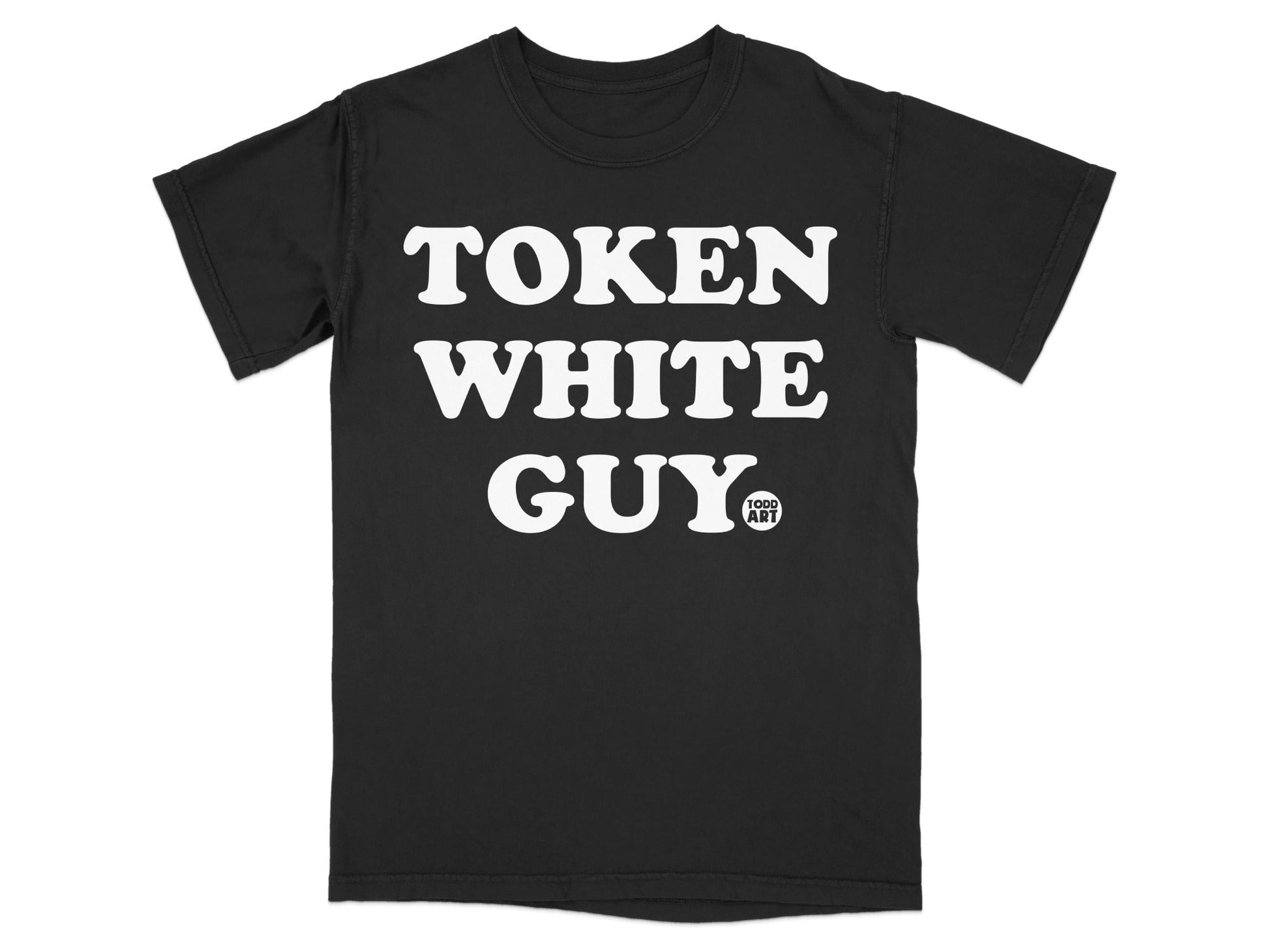 Token White Guy Todd Art Printed T-shirt
