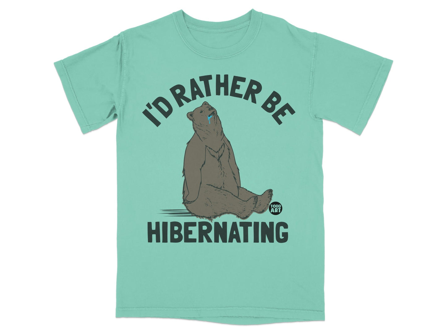 I'd Rather Be Hibernating Bear Graphic T-Shirt