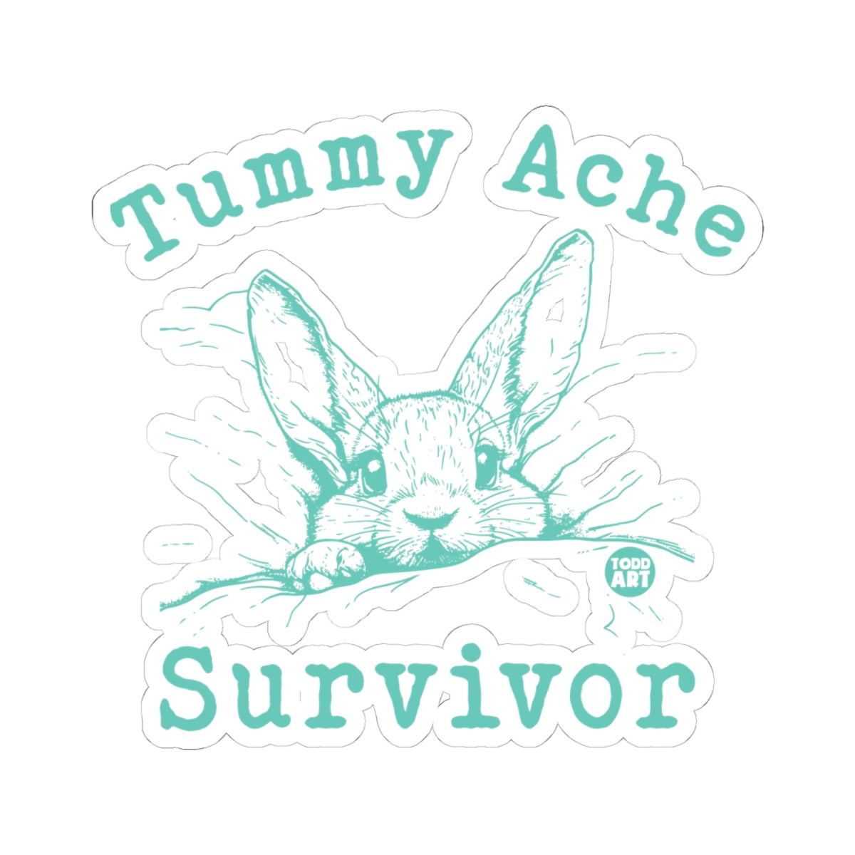 Tummy Ache SurvivorTodd Art Sticker
