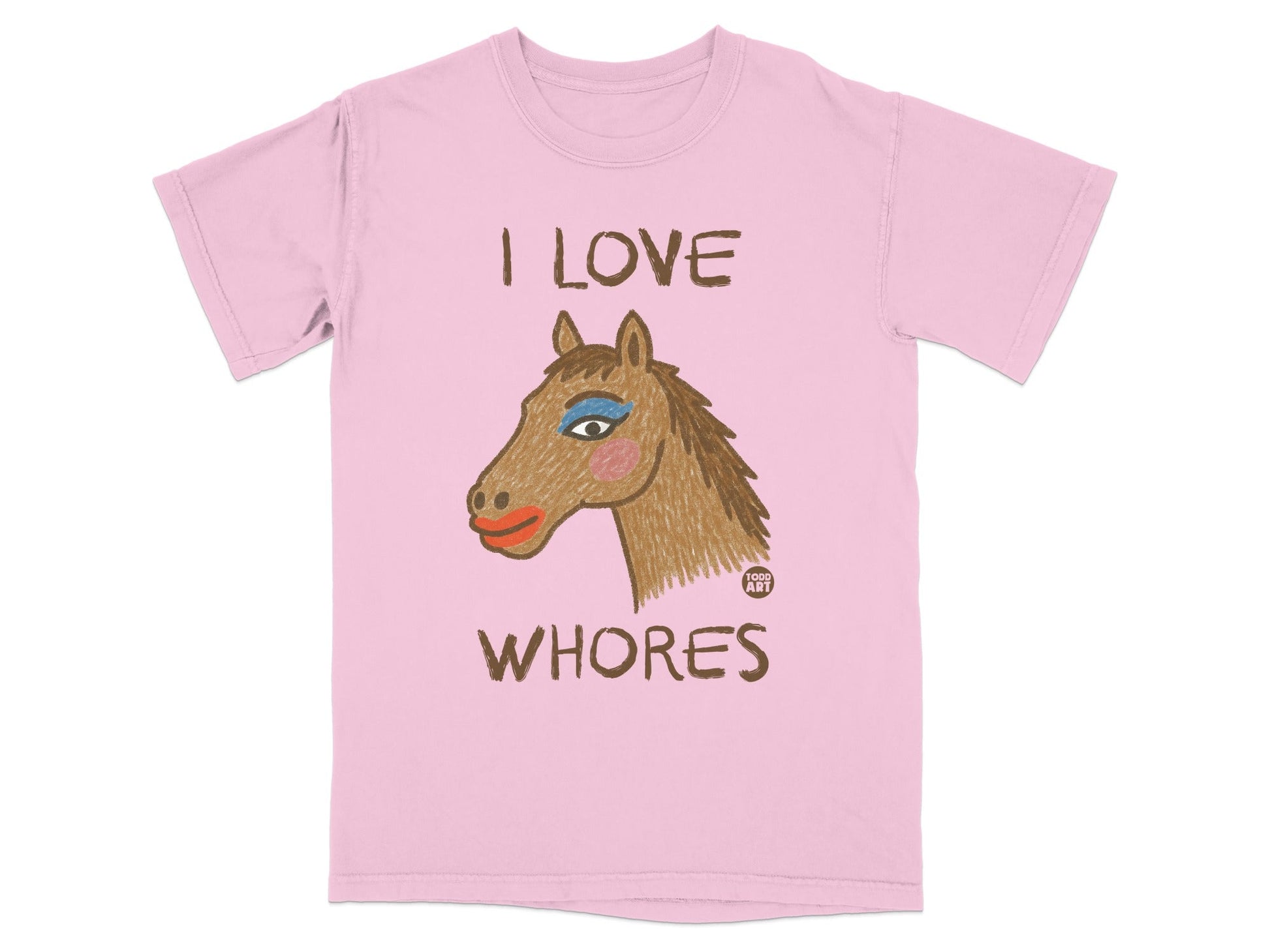 I Love Whores Horse Drawing Shirt Graphic Tee