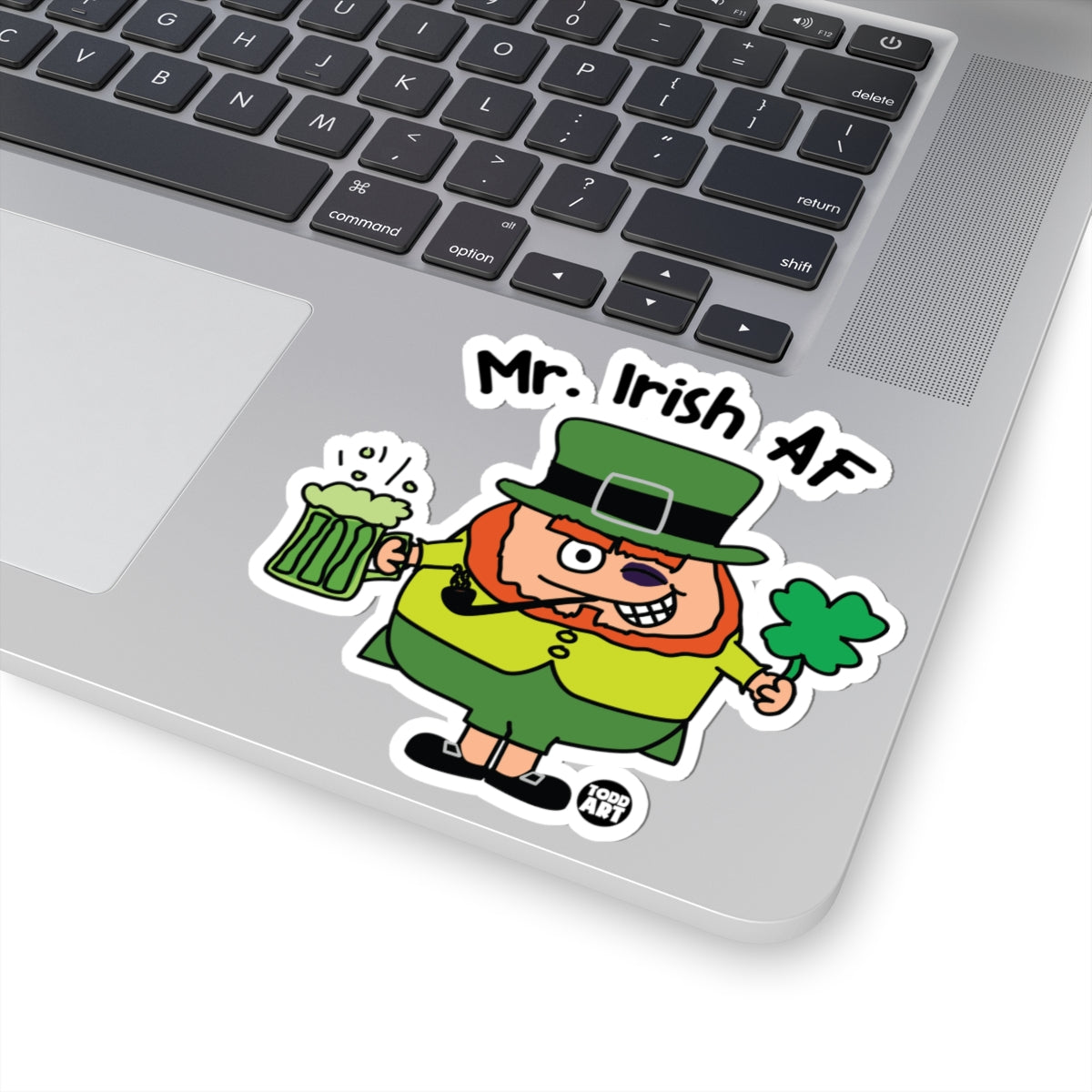 Mr. Irish AF Todd Art Sticker