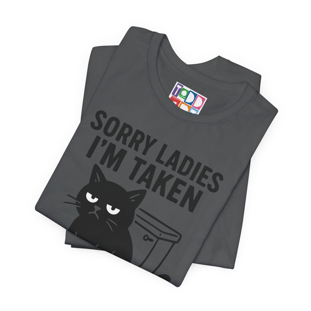 sorry-girls-taken-shit