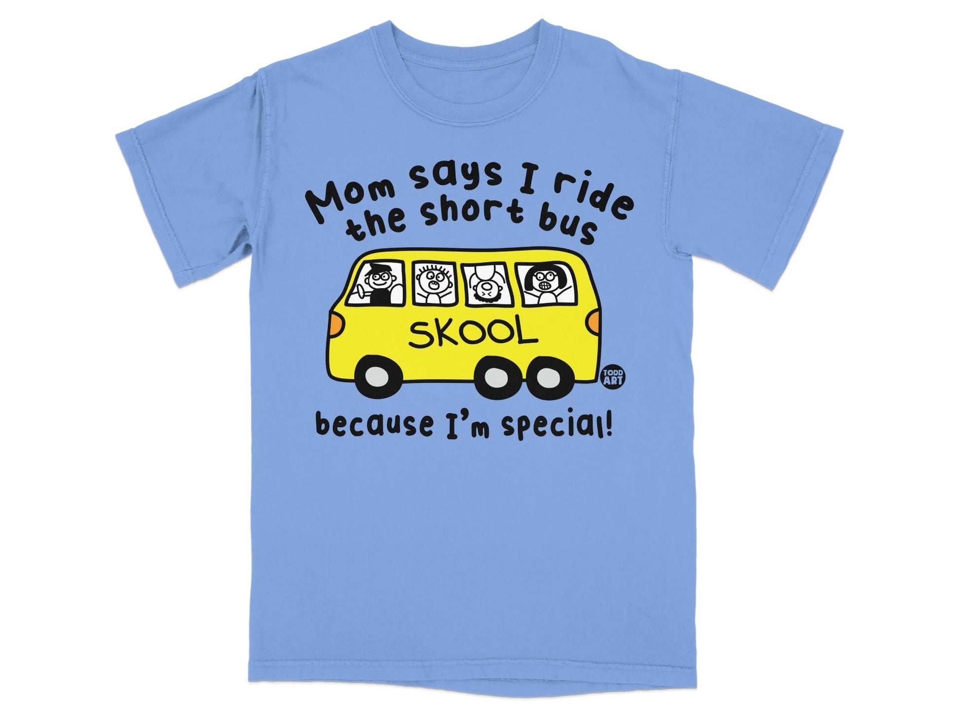 Mom Says I Ride the Short Bus Funny T-Shirt