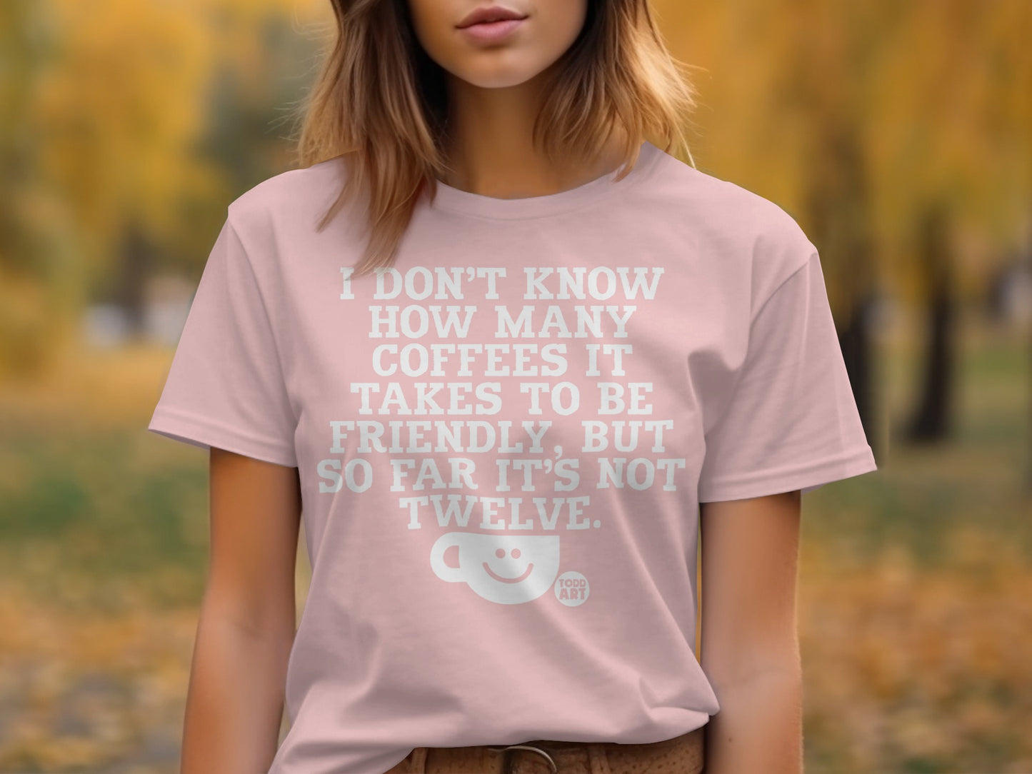 Friendly Coffee Quote Print T-shirt product
