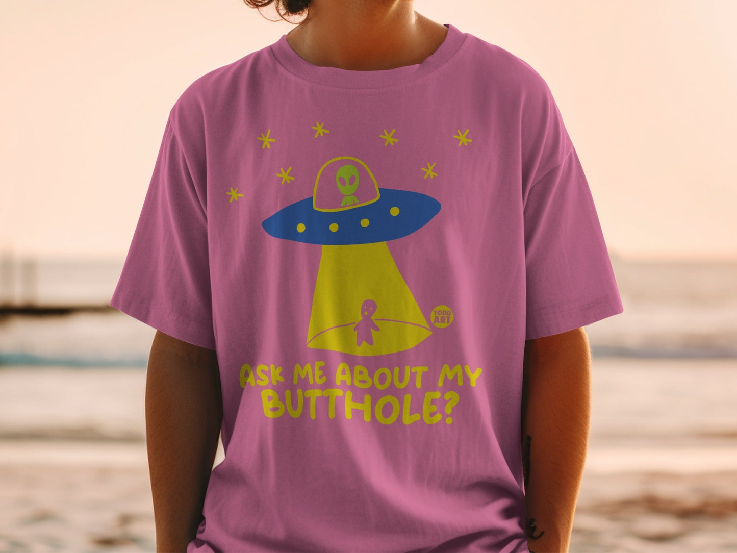 Ask Me About My Butthole Alien Design T-shirt