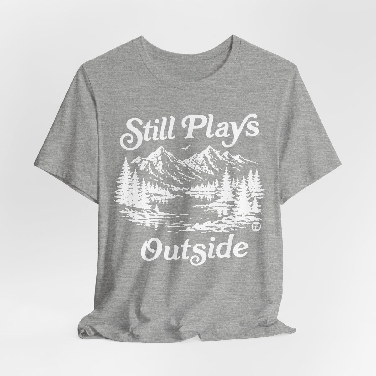 still plays outside