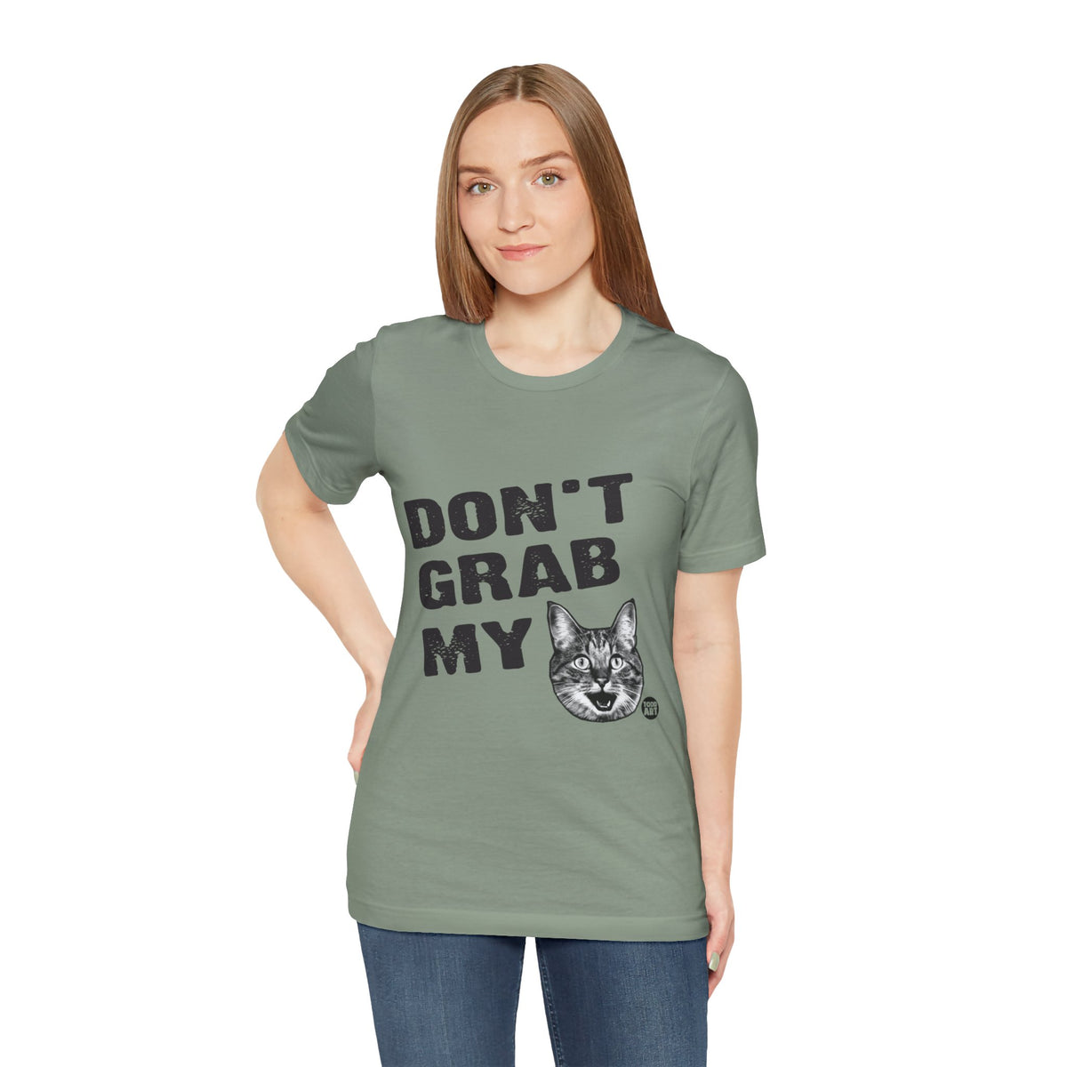 Don't gran My Pussy Todd Art Tee
