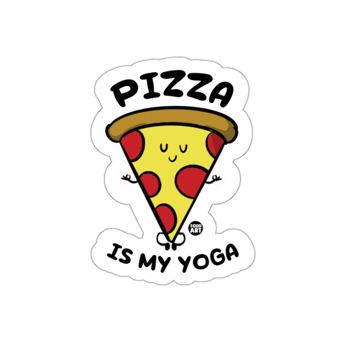 Pizza is My Yoga Funny Food Meditation Pose sticker