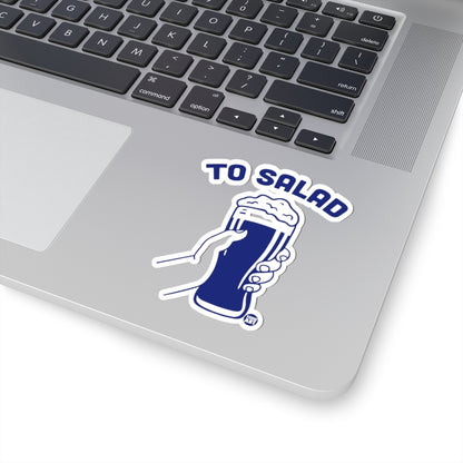To SaladTodd Art Sticker