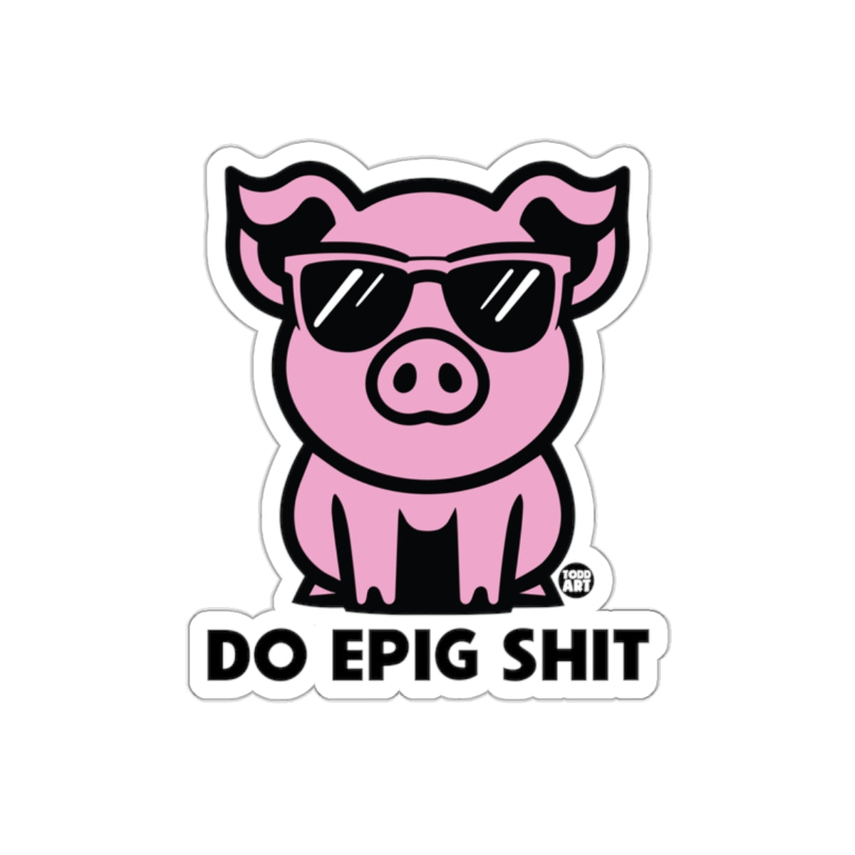 Do Epig Shit Pink Pig With Glasses Art sticker