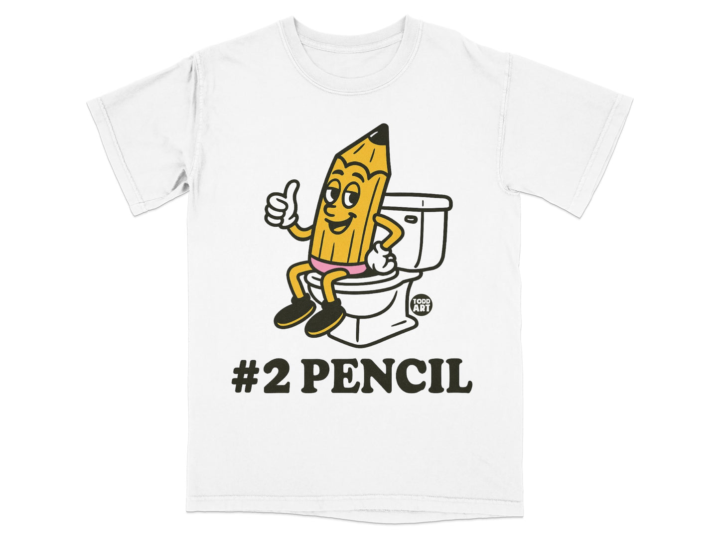 White t-shirt with cartoon pencil giving a thumbs up on a toilet, "#2 PENCIL" text.