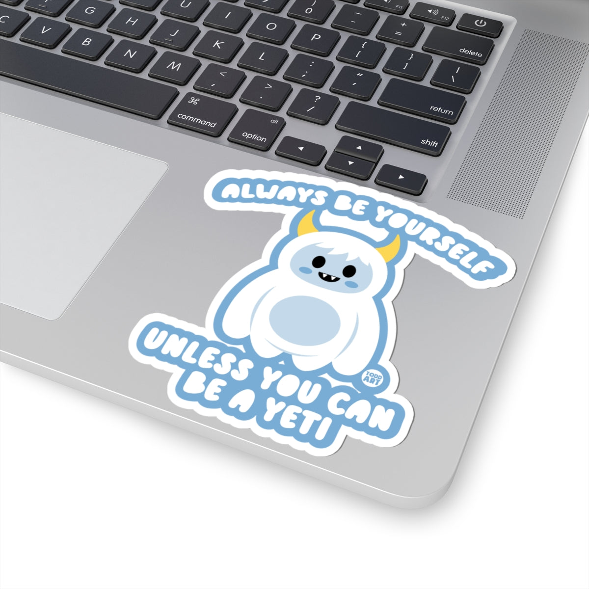 always-be-yourself-yeti-sticker