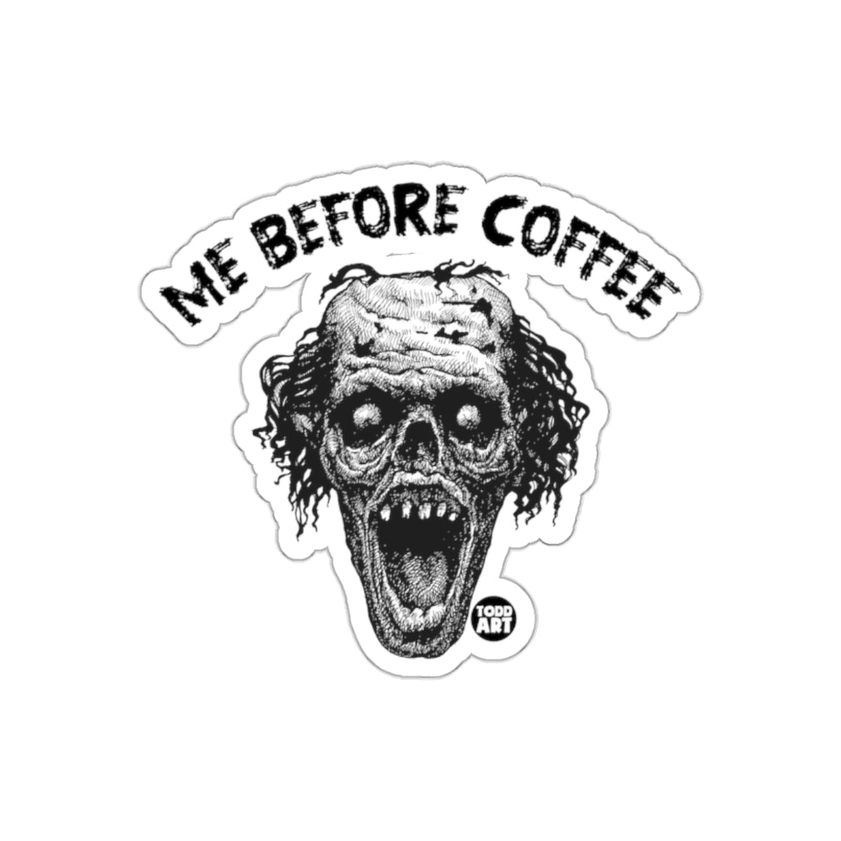 Me Before Coffee Funny Skull Sticker Design Artwork