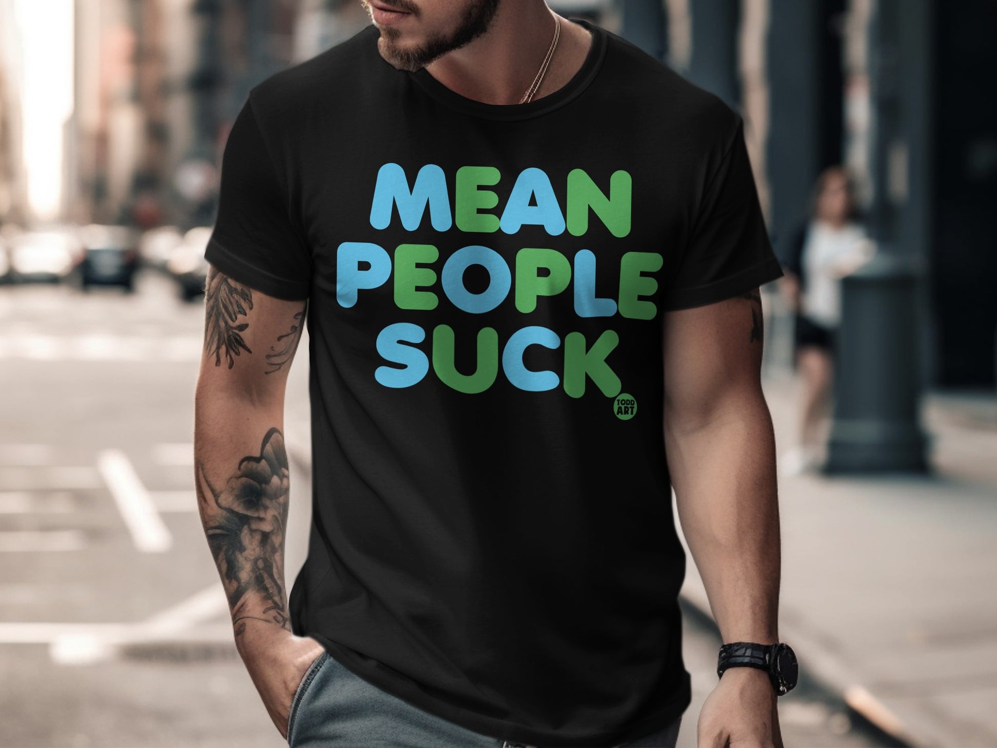 Mean People Suck Statement T-Shirt Todd Art