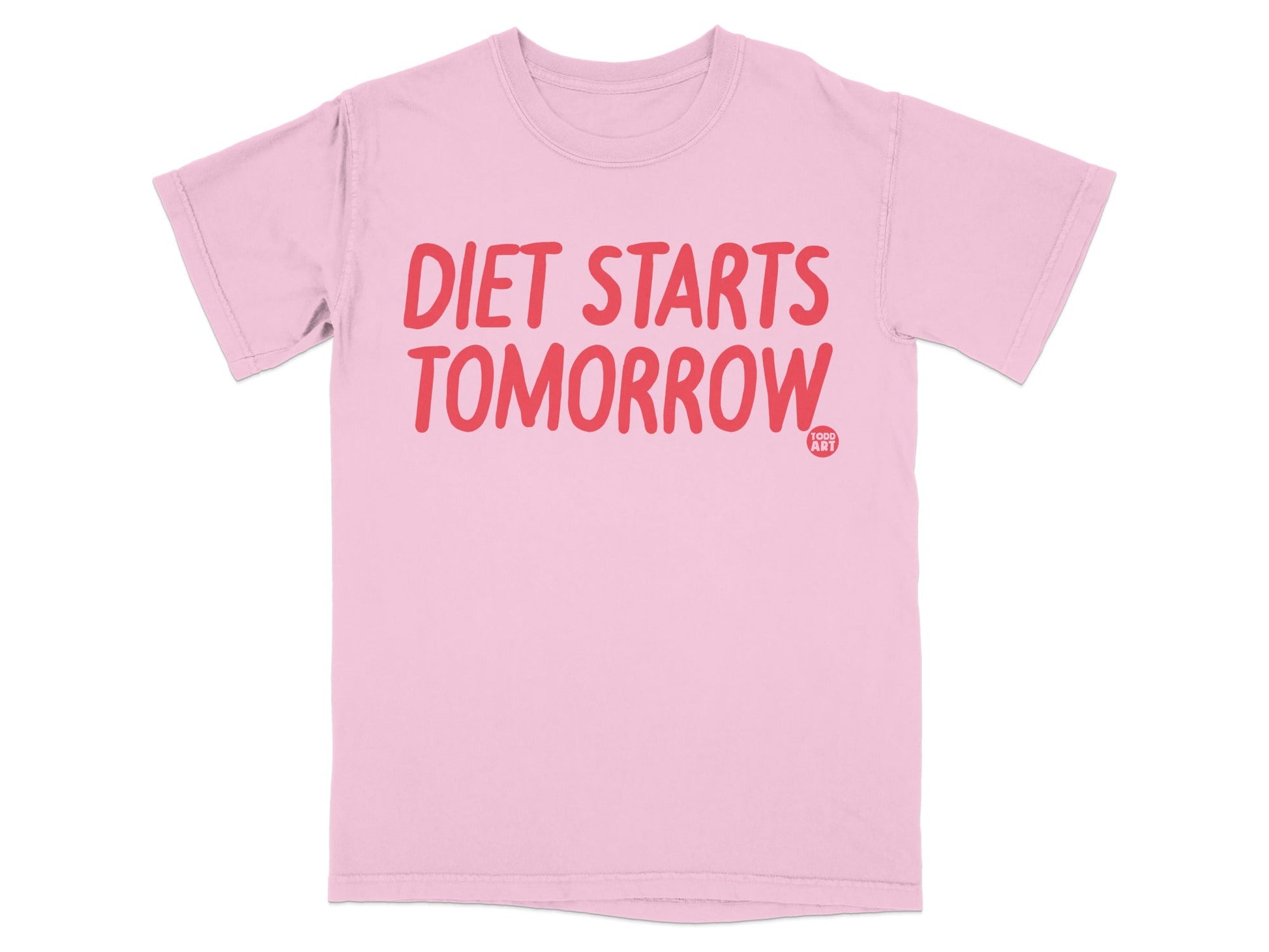 Diet Starts Tomorrow Motivational T-shirt