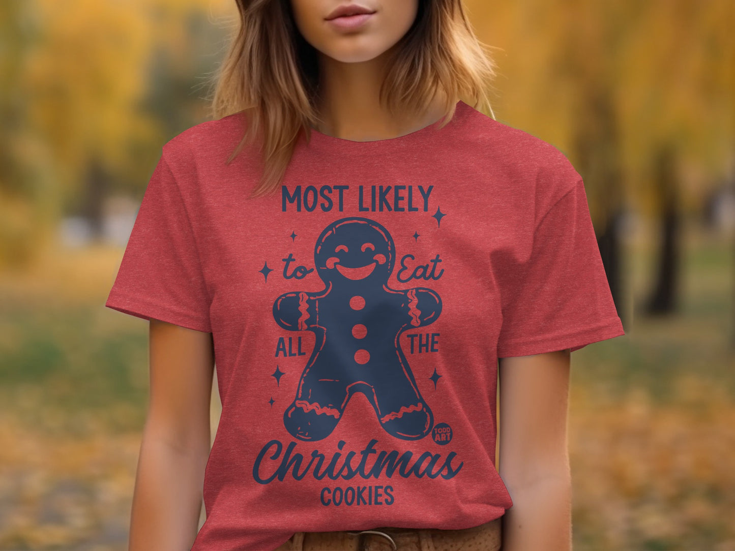 Most Likely to Eat All the Christmas Cookies shirt