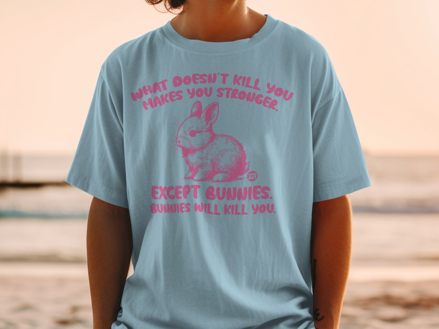 Funny Bunnies Will Kill You Strength Quote T-Shirt
