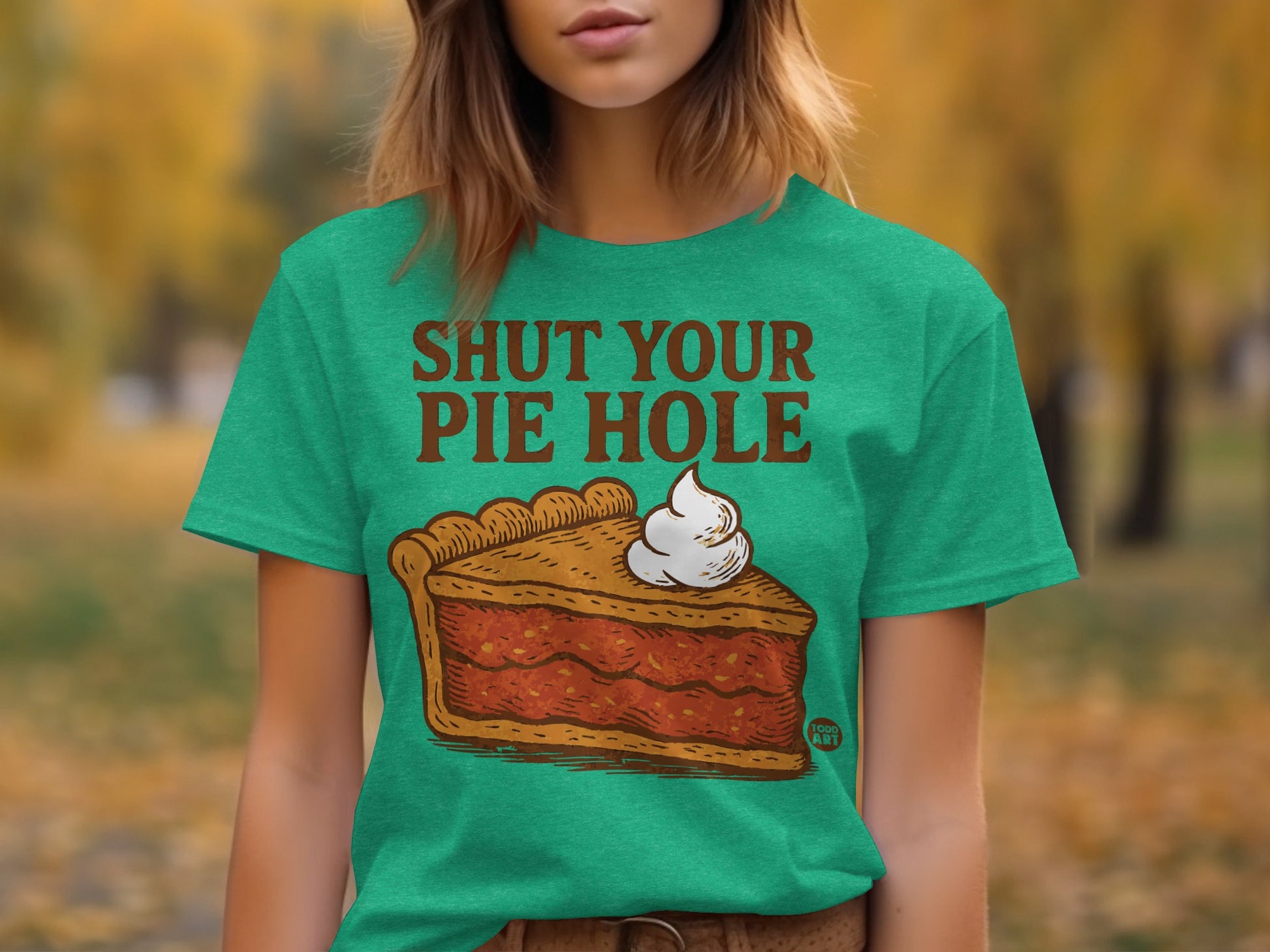 Shut Your Pie Hole Funny Graphic T-Shirt