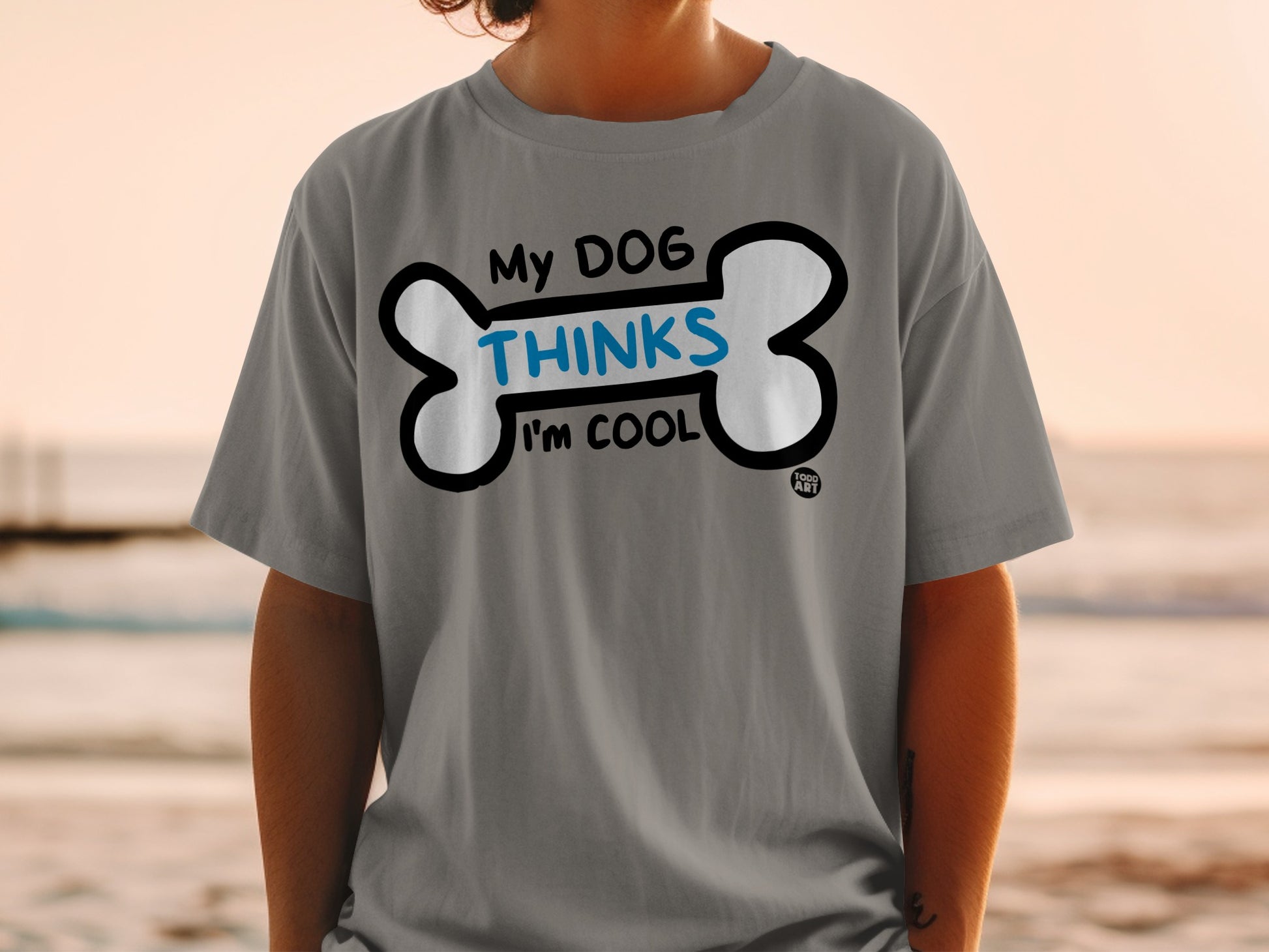 My Dog Thinks I'm Cool Graphic Tee Shirt