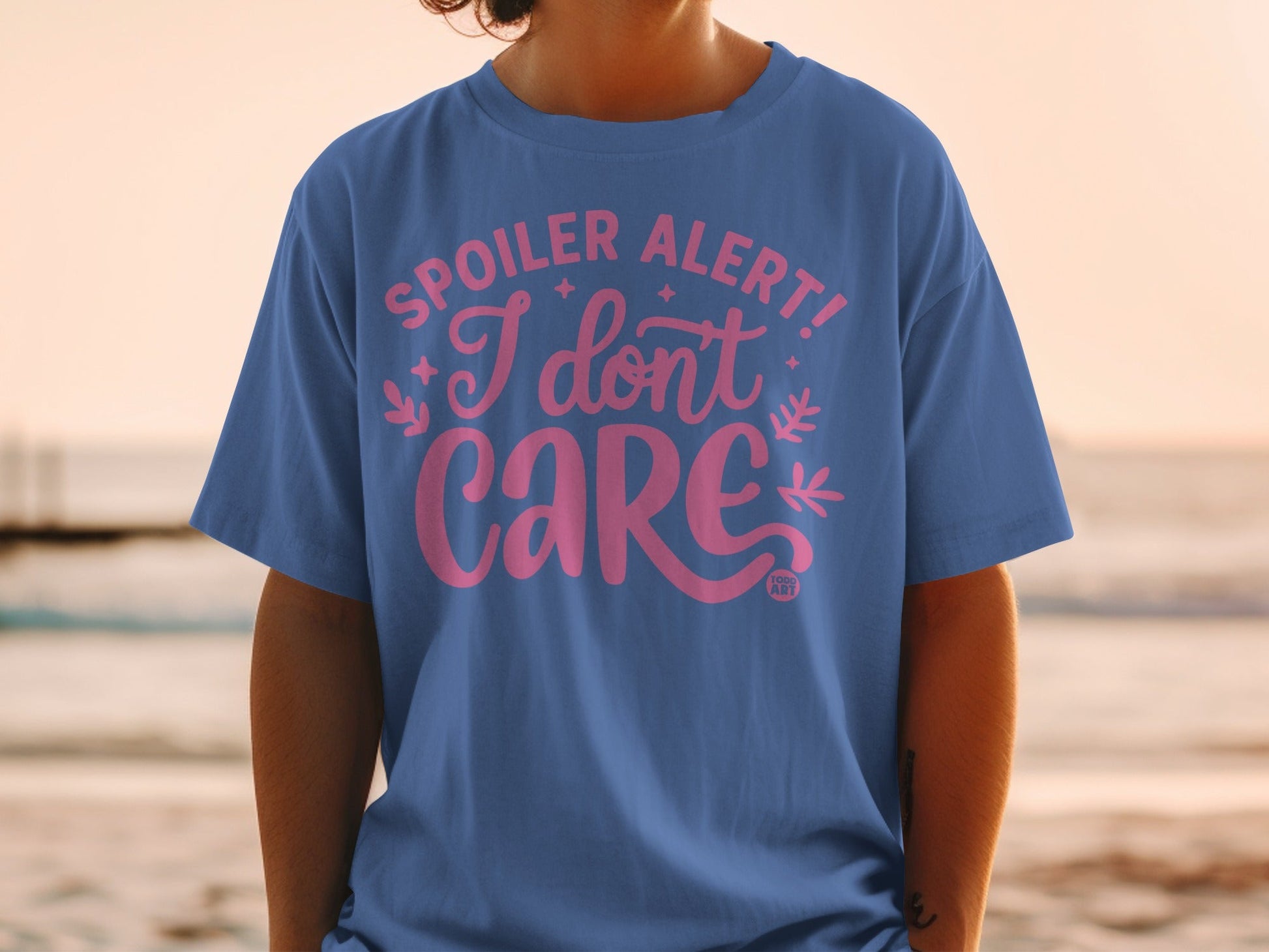 Spoiler Alert I Don't Care Graphic T-Shirt Top