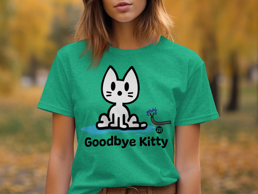 Goodbye Kitty Graphic Tee Fun and Unique Shirt